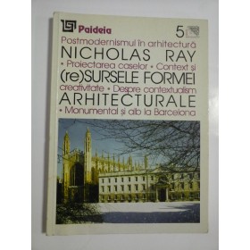 (RE)SURSELE FORMEI ARHITECTURALE - NICHOLAS RAY